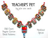 TEACHER'S PET Carrier Bead Patterns
