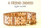 A FRIEND INDEED Bracelet Pattern