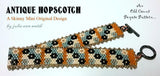 ANTIQUE HOPSCOTCH Skinny Mini Bracelet Pattern
