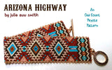 ARIZONA HIGHWAY Bracelet Pattern