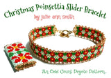 CHRISTMAS POINSETTIA Slider Bracelet Pattern