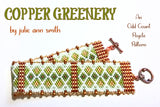 COPPER GREENERY Bracelet Pattern