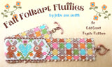 FALL FOLKART FLUFFIES Bracelet Pattern
