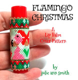 FLAMINGO CHRISTMAS Lip Balm Cover Pattern