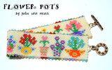 FLOWER POTS Bracelet Pattern