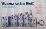 FLOWERS ON THE WALL Bracelet Pattern