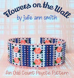 FLOWERS ON THE WALL Bracelet Pattern