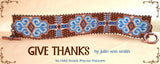 GIVE THANKS Bracelet Pattern