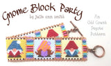 GNOME BLOCK PARTY Bracelet Pattern with Brick Stitch Charms