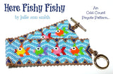 HERE FISHY FISHY Bracelet Pattern