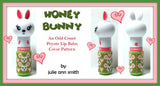 HONEY BUNNY Lip Balm Cover Pattern