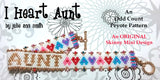 I HEART AUNT Skinny Mini Bracelet Pattern