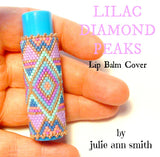 LILAC DIAMOND PEAKS Lip Balm Cover Pattern