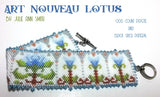 ART NOUVEAU LOTUS Bracelet Pattern