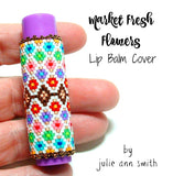 MARKET FRESH FLOWERS Lip Balm Cover Pattern