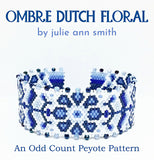 OMBRE DUTCH FLORAL Bracelet Pattern