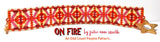 ON FIRE Bracelet Pattern
