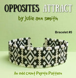 OPPOSITES ATTRACT Bracelet Pattern