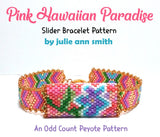 PINK HAWAIIAN PARADISE Slider Bracelet Pattern