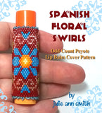 SPANISH FLORAL SWIRLS Lip Balm Cover Pattern