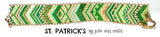 ST PATRICKS Bracelet Pattern