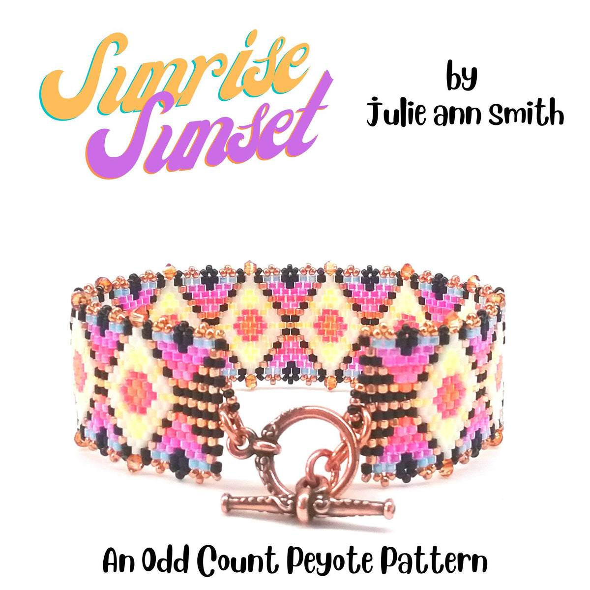 SUNRISE SUNSET Bracelet Pattern – Julie Ann Smith