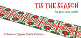 TIS THE SEASON Square Stitch or Loom Bracelet Pattern