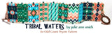 TRIBAL WATERS Bracelet Pattern