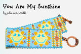 YOU ARE MY SUNSHINE Bracelet Pattern