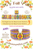 IT'S FALL Y'ALL Carrier Bead Patterns