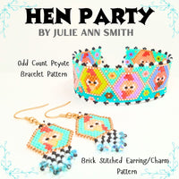 HEN PARTY Odd Count Peyote Bracelet and Brick Stitch Earrings/Charms Pattern