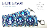 BLUE BAYOU Bracelet Pattern
