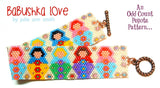 BABUSHKA LOVE Bracelet Pattern