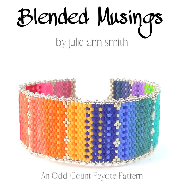 BLENDED MUSINGS Bracelet Pattern