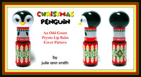 CHRISTMAS PENGUIN Lip Balm Cover Pattern
