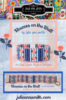 FLOWERS ON THE WALL Bracelet Pattern