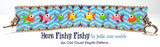 HERE FISHY FISHY Bracelet Pattern