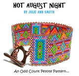 HOT AUGUST NIGHT Bracelet Pattern