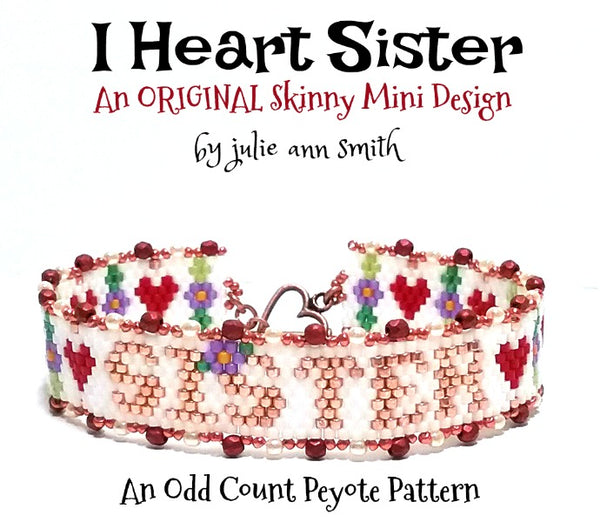 I HEART SISTER Skinny Mini Bracelet Pattern