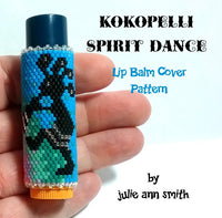 KOKOPELLI SPIRIT DANCE Lip Balm Cover Pattern