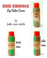 KRIS KRINGLE Lip Balm Cover Pattern