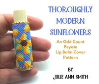 THOROUGHLY MODERN SUNFLOWERS Lip Balm Cover Pattern